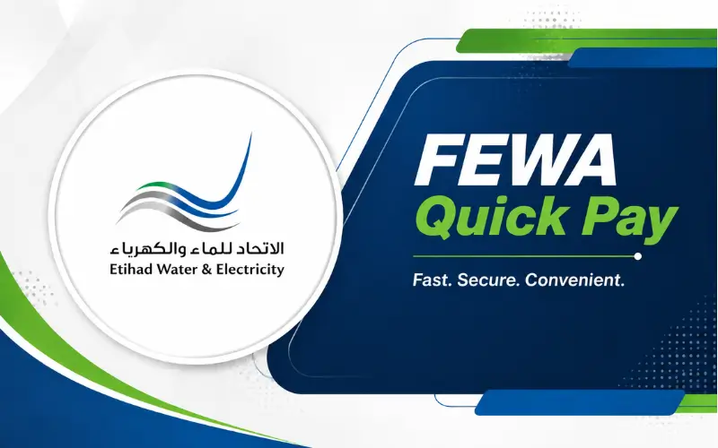 FEWA Quick Pay: Pay Your Electricity & Water Bill Online in Minutes 